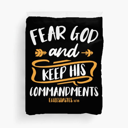 Fear God and Keep His Commandment Bible Verse Duvet Covers