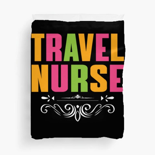 Travel Nurse Outfit Registered Nurse Duvet Covers