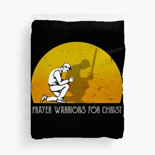 Prayer Warriors For Christ Duvet Covers
