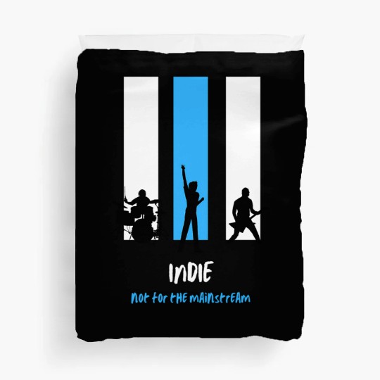 Indie Not For The Duvet Covers