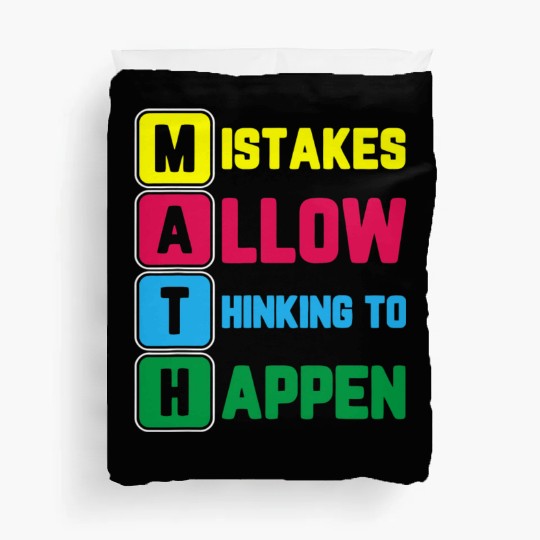 Im Math Teacher Love Math Mistakes Allow Thinking Duvet Covers