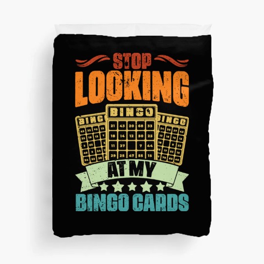 Vintage Bingo Queen Bingo Fan Stop Looking At My Duvet Covers