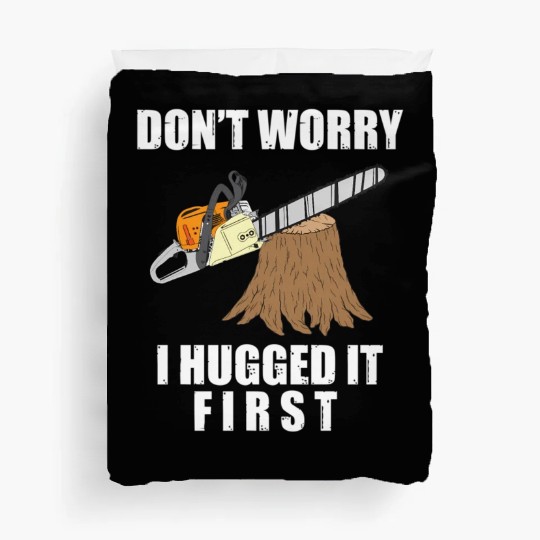 Lumberjack Chainsaw Logging Arborist Duvet Covers