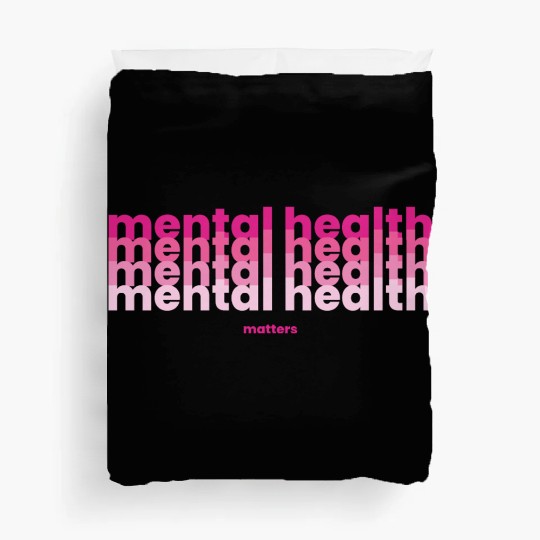 Mental Health Matters Poppins Barbiecore Pink Duvet Covers