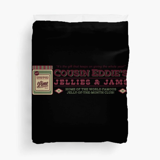 Cousin Eddie s Jellies Jams Duvet Covers