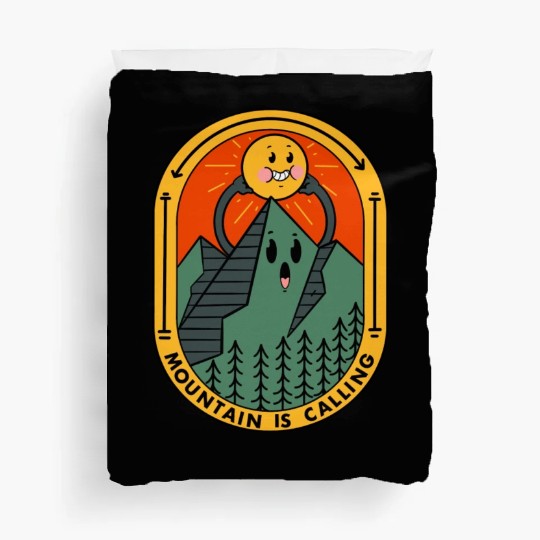 Mountain Is Calling Duvet Covers