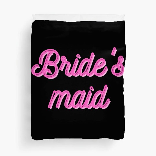 Bride's maid Duvet Covers