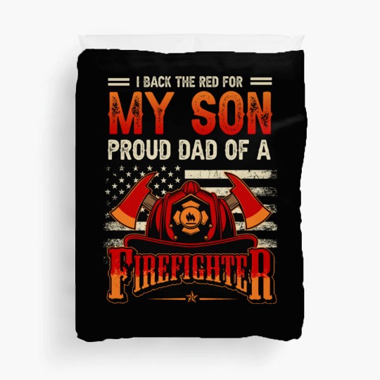 I Back The Red For My Son Proud Dad Of A Duvet Covers
