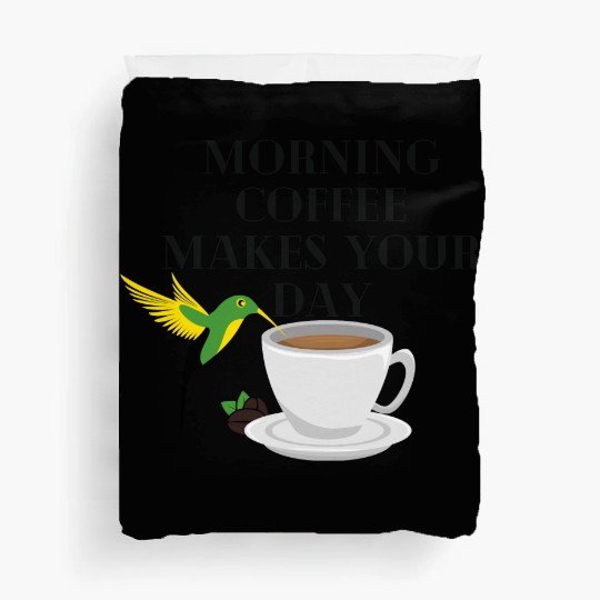 Fuel Your Day: Morning Coffee Magic! Duvet Covers