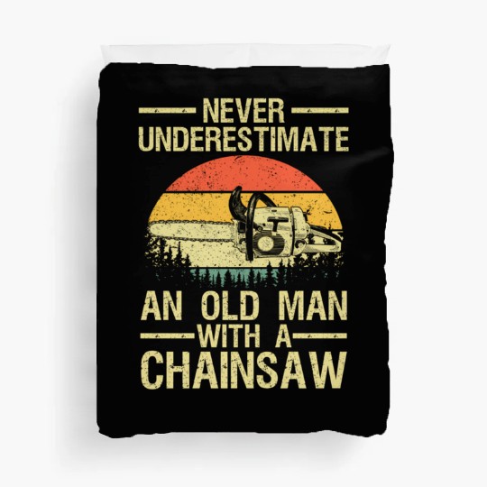 Lumberjack For Dad Logger Arborist Chainsaw Duvet Covers