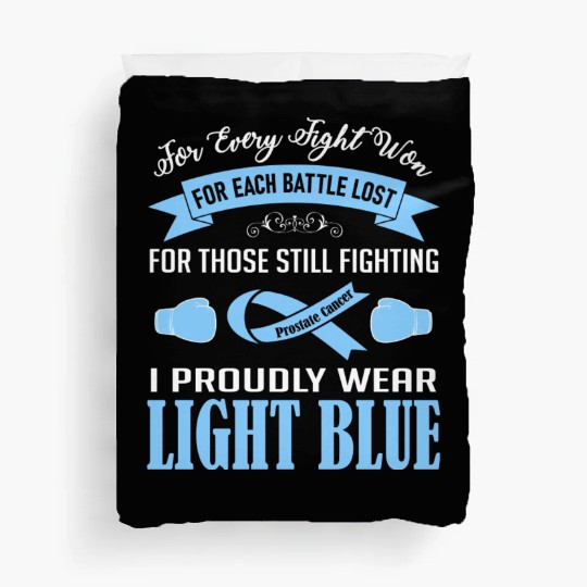 I Proudly Wear Light Blue Prostate Cancer Duvet Covers