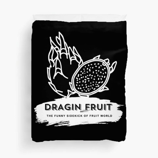 Dragon Fruit The Funny Sidekick Of Fruit World Duvet Covers