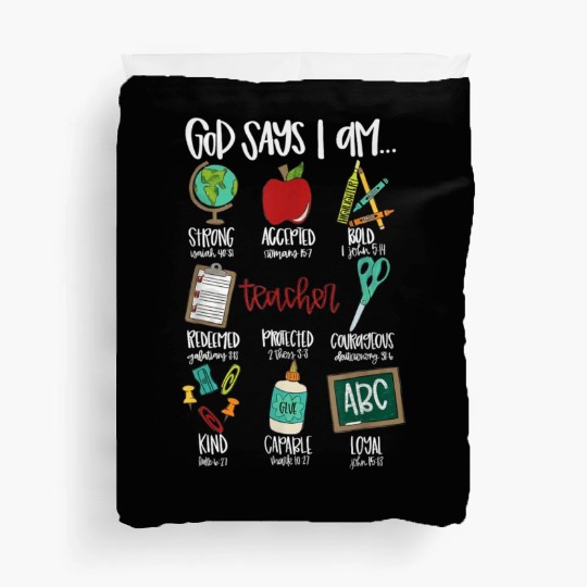 God Says I Am Teacher Duvet Covers