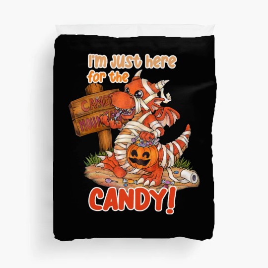 I'm Just Here For Candy Halloween Dragon Mummy Duvet Covers