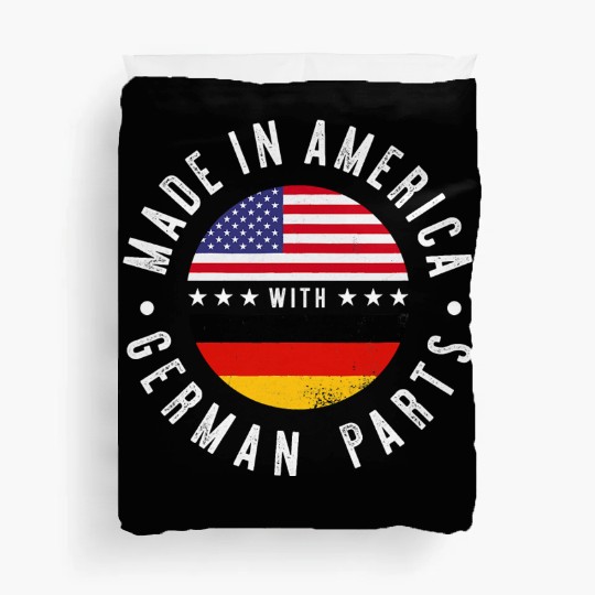 Made in America with German parts Germany pride T Duvet Covers