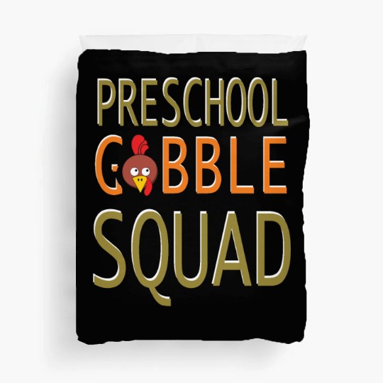 Preschool Gobble Squad Duvet Covers