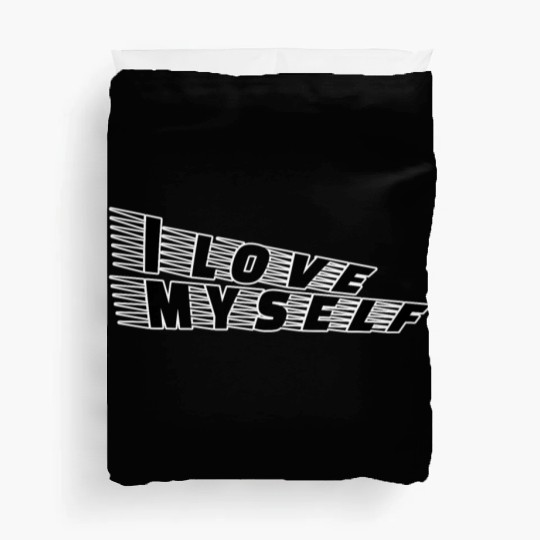 I love myself Duvet Covers
