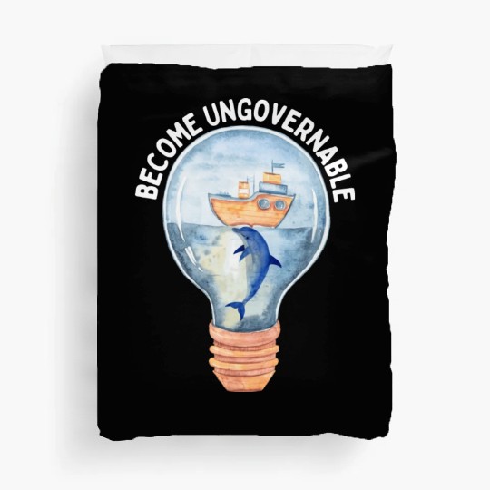 Become Ungovernable Cute Anarchist Save The Duvet Covers