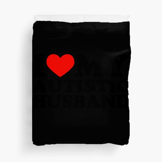 I Love My Autistic Husband Heart My Husband Autism Duvet Covers
