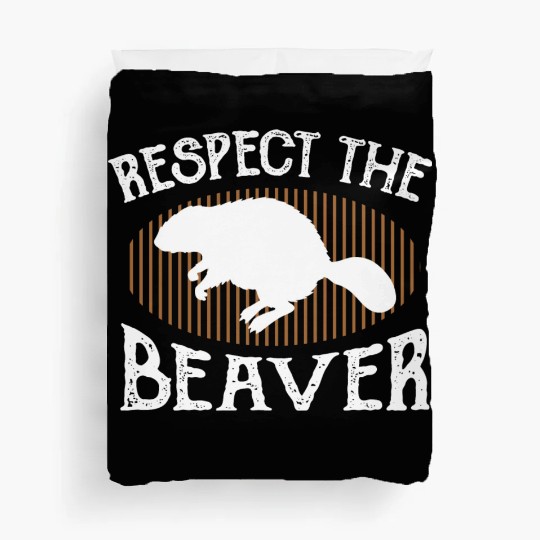 Respect The Beaver retro Beaver Lover groundhog Duvet Covers