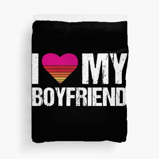 I Love My Boyfriend Heart My Boyfriend Vintage Bf Duvet Covers