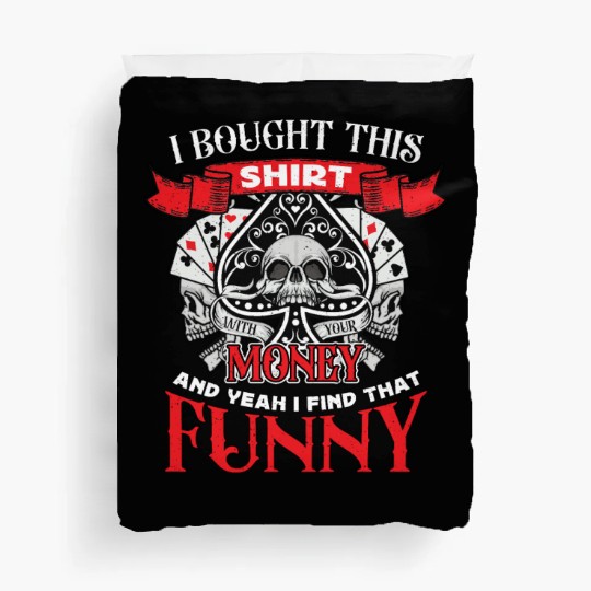 Classic Blackjack I Bought This Duvet Covers Card Game