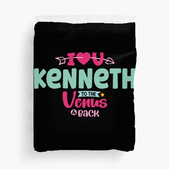 I Love You Kenneth Valentines Duvet Covers