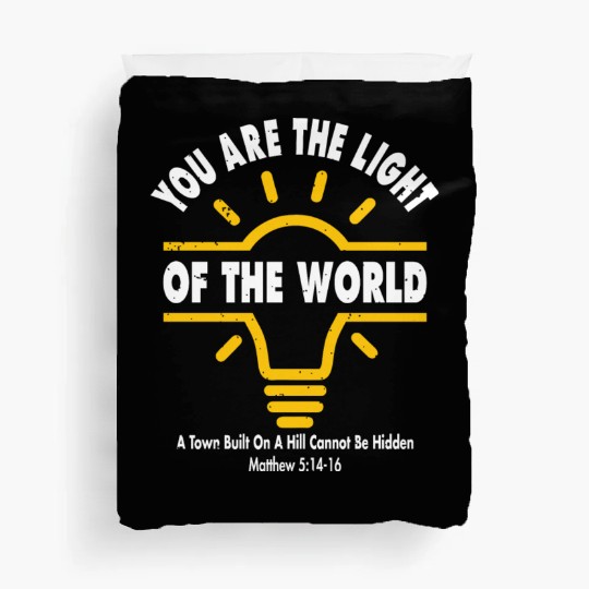 You Are Light Of The World Love Jesus Christian Duvet Covers