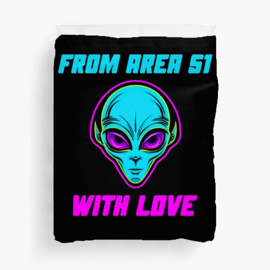 From Area 51 Alien With Love Duvet Covers
