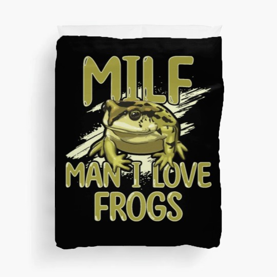 MILF Man I Love Frogs Duvet Covers