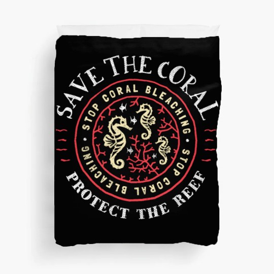 Protect the Coral Save the Reef Rustic Crest Duvet Covers