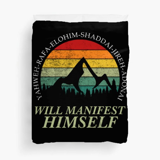 Yahweh - Will Manifest Himself Worshiper Inspiring Duvet Covers