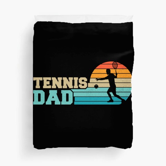 Tennis Dad Player Racket Sport Duvet Covers