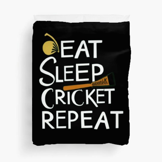 Eat Sleep Cricket Repeat: Cricket Lover's Duvet Covers