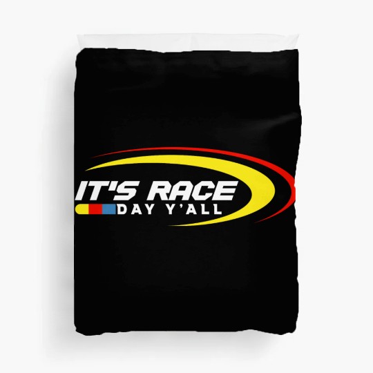 It s Race Day Y all Funny Racing Drag Duvet Covers