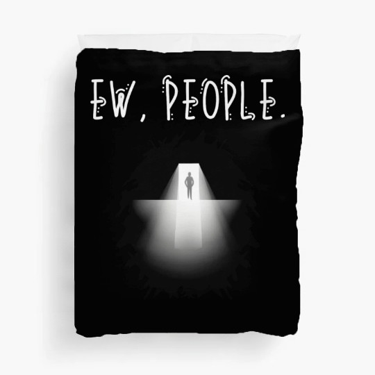 Ew People Scary Backlit Silhoutte Duvet Covers