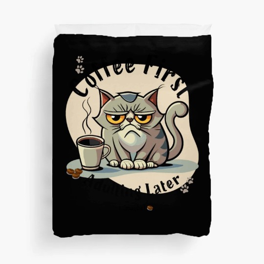 Coffee First - Adulting Later (...maybe) Duvet Covers