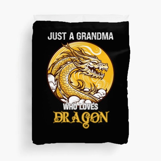 Just A Grandma Who Loves Dragon Duvet Covers