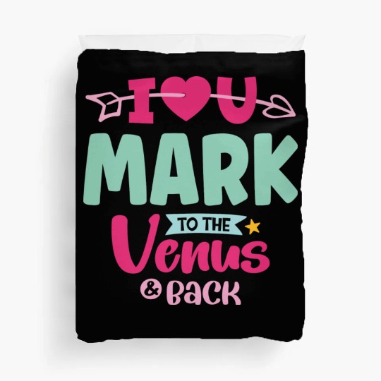 I Love You Mark Valentines Duvet Covers