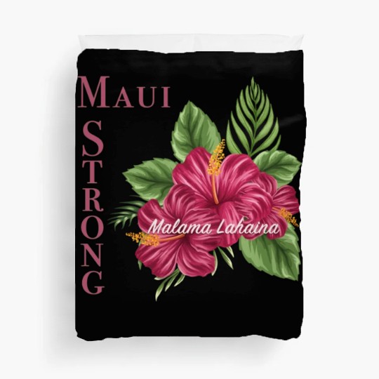 Malama Lahaina: Maui Strong 2 Duvet Covers