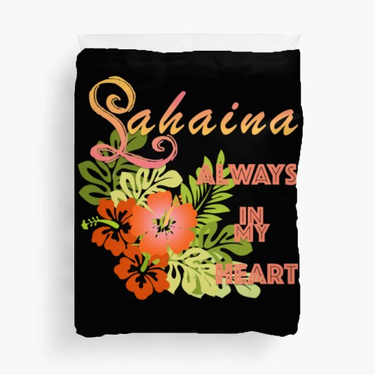 Lahaina: Always in my Heart 1 Duvet Covers