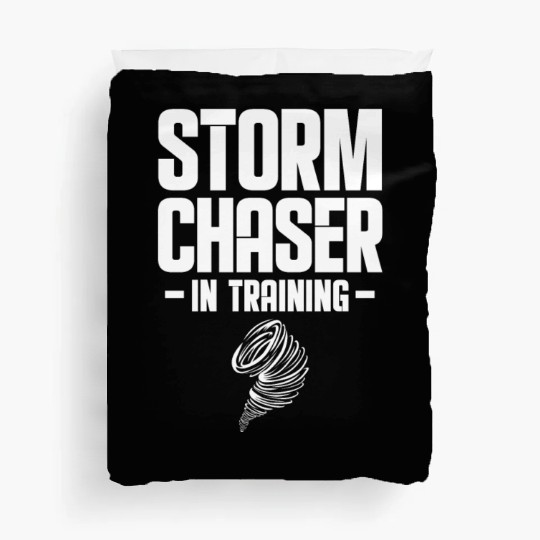 Storm Chaser In Training Duvet Covers