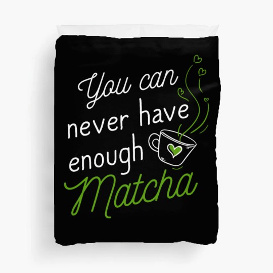 Green Tea Lover Japanese Matcha Latte Drink Matcha Duvet Covers