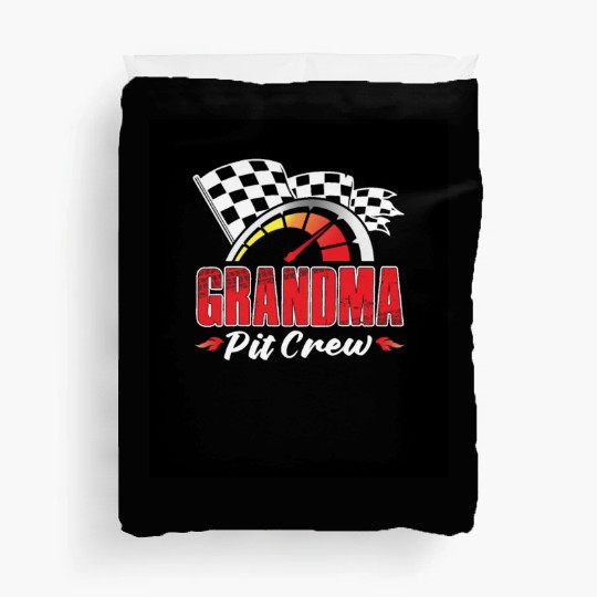 Grandma Pit Crew Duvet Covers