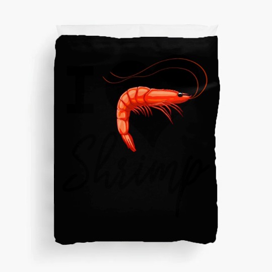 I Love Shrimp Duvet Covers