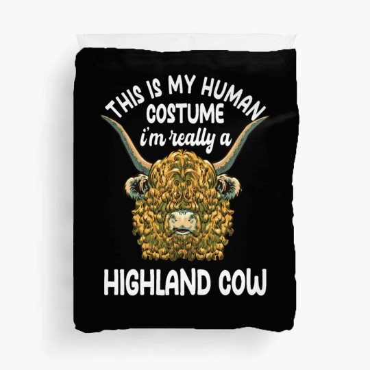 Funny Highland Cow Saying Duvet Covers