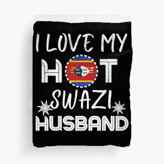 Funny Swazi Husband Eswatini Proud Wife Duvet Covers