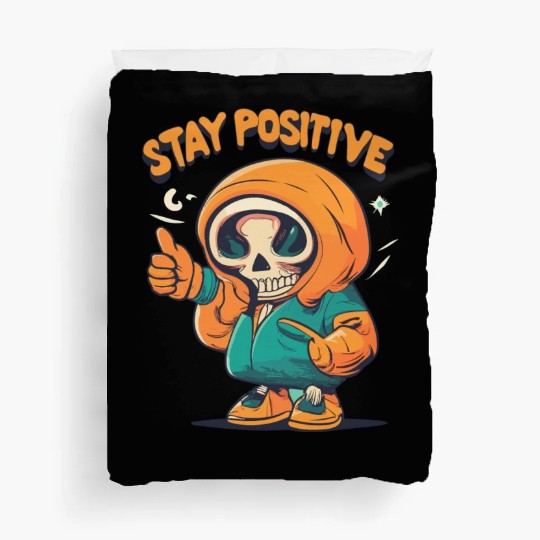 Stay Positive Designs Duvet Covers