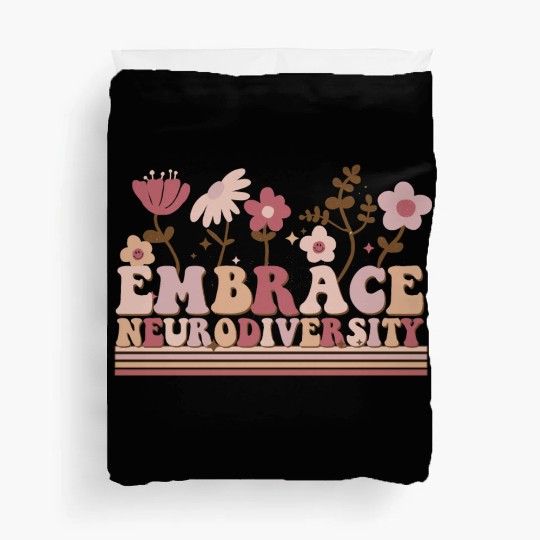 Embrace Neurodiversity Duvet Covers