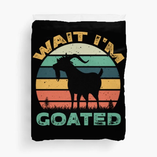 Oh wait i m goated vintage Duvet Covers